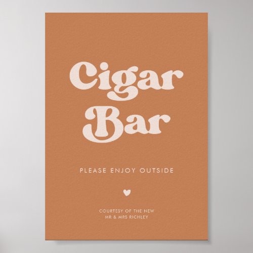 Stylish retro Brown sugar Wedding Cigar Bar sign