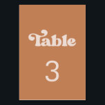 Stylish retro brown sugar wedding table number<br><div class="desc">A retro chic theme: adopt this slightly vintage and stylish typographic design for your wedding stationery,  with a burnt orange,  terracotta,  brown sugar & peach pink color theme. Fully customizable text,  colors and backgrounds.</div>