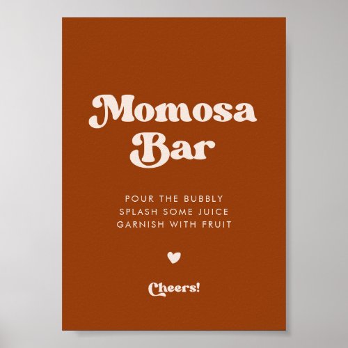 Stylish retro Burnt Orange Momosa bar sign