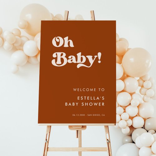 Stylish retro Burnt Orange Oh Baby Foam Board