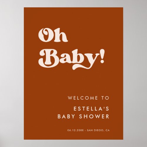 Stylish retro Burnt Orange Oh Baby Poster