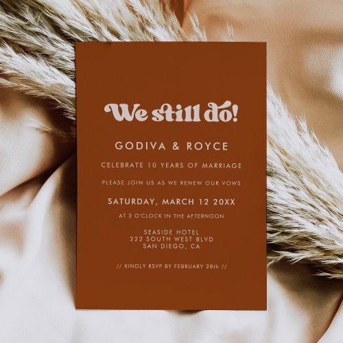 Stylish retro burnt orange We still do Vow renewal Invitation