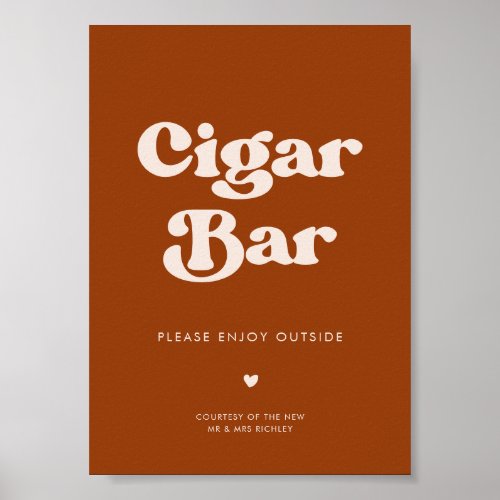 Stylish retro Burnt Orange Wedding Cigar Bar sign