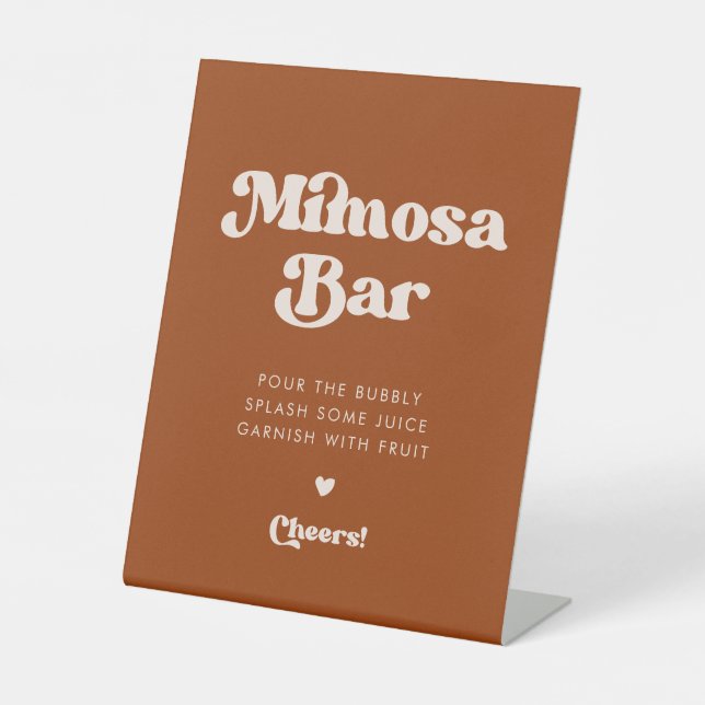 Stylish retro Burnt Orange Wedding Mimosa bar Pedestal Sign (Front)