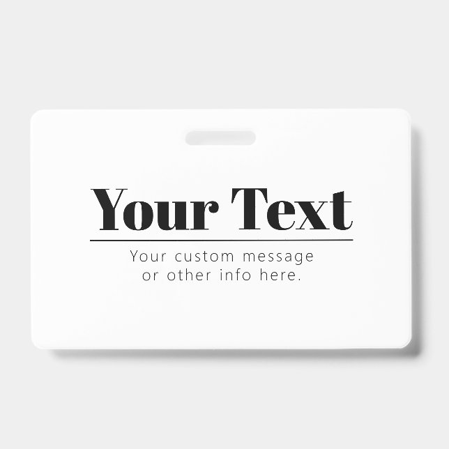 Stylish Retro-modern Text | Black & White Badge (Front)