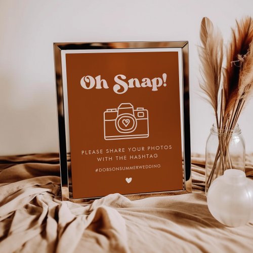 Stylish retro Orange Oh Snap Wedding hashtag sign