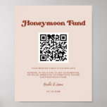 Stylish retro Peach Pink Honeymoon fund QR code Poster<br><div class="desc">A retro chic theme: adopt this vintage and stylish typographic design for your wedding stationery,  with a peach pink color theme. Easy to mix and match with our similar stationery available in burnt orange,  terracotta & brown sugar. Fully customizable text colors and backgrounds.</div>