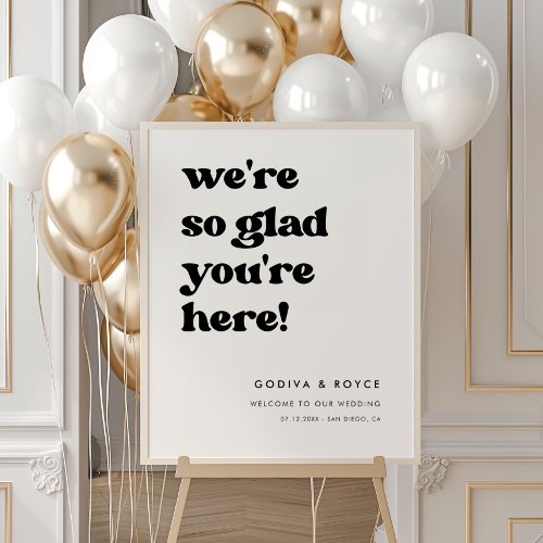 Stylish retro So glad youre here Wedding Welcome Poster