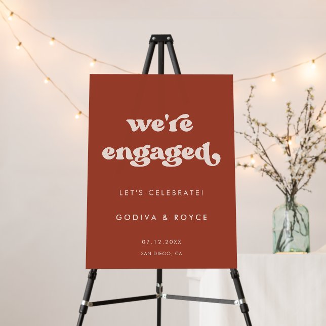 Stylish retro Terracotta We are engaged Sign (In Situ (Stand))