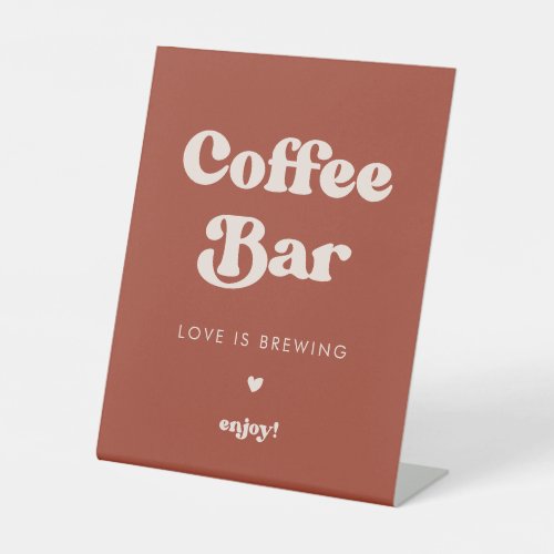 Stylish retro Terracotta Wedding Coffee Bar Pedestal Sign