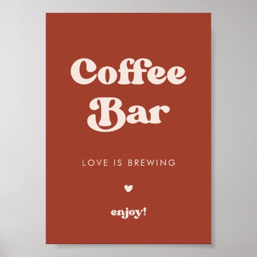 Stylish retro Terracotta Wedding Coffee Bar sign