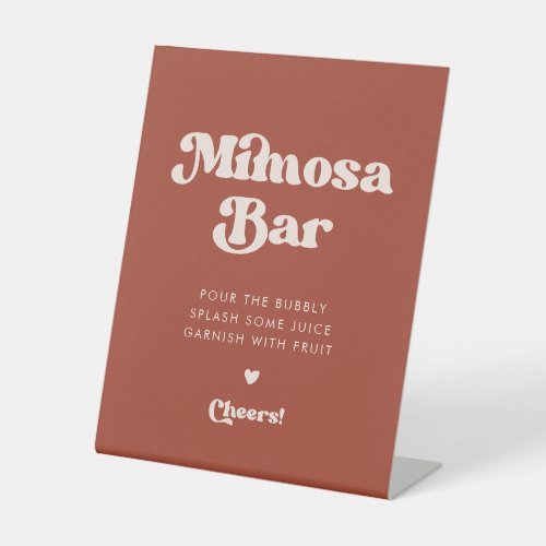 Stylish retro Terracotta Wedding Mimosa bar Pedestal Sign