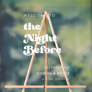 Stylish retro The Night before welcome Acrylic Sign