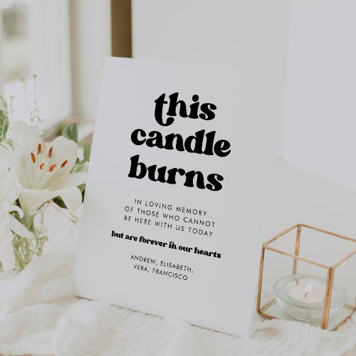 Stylish retro This Candle burns Wedding Memorial Pedestal Sign