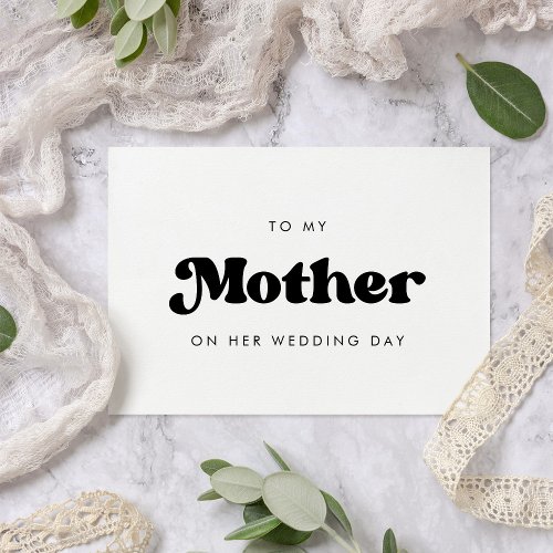Stylish retro To my mother on my wedding day card
