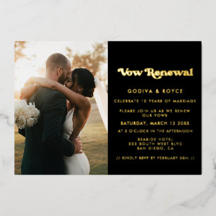Stylish retro We still do Vow renewal photo gold Foil Invitation