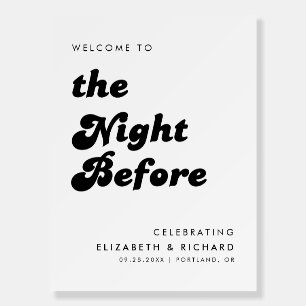 Stylish Retro Wedding Welcome to The Night Before Foam Board
