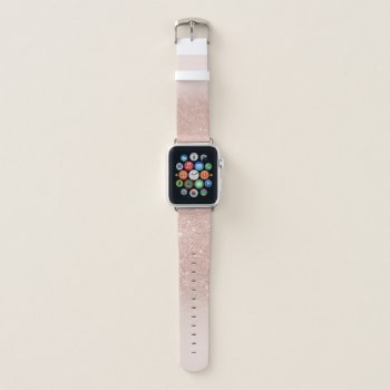 Stylish Rose Gold Glitter Ombre Pink Color Block Apple Watch Band by girly_trend at Zazzle