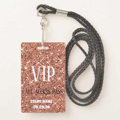 Stylish Rose Gold Sparkle Glitter VIP Access Badge