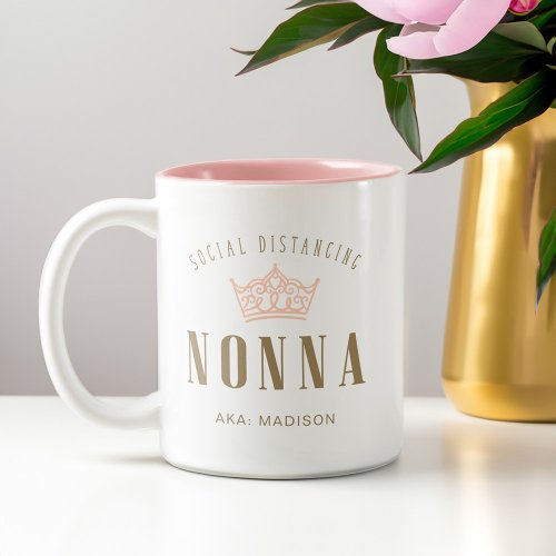 Stylish Royal Crown Social Distancing Nonna Two_Tone Coffee Mug