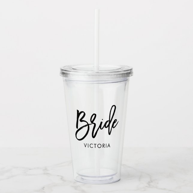 Stylish Script "Bride" Custom Bridal Party Acrylic Tumbler (Front)