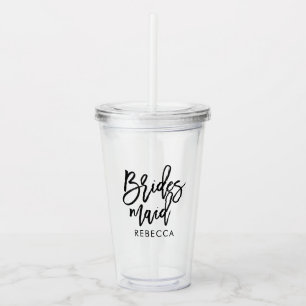 Stylish Script "Bridesmaid" Personalized Acrylic Tumbler