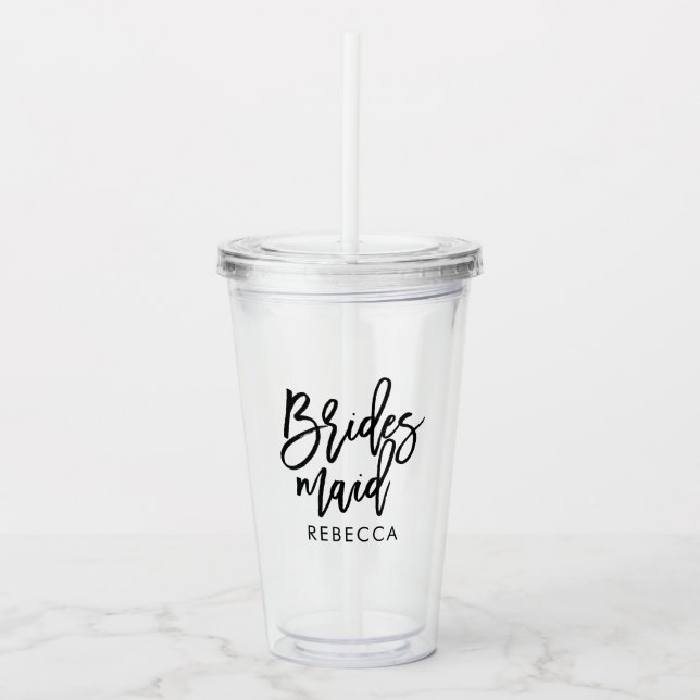 Stylish Script "Bridesmaid" Personalized Acrylic Tumbler (Front)