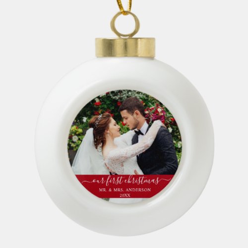 Stylish Script Our First Christmas Red Ceramic Ball Christmas Ornament