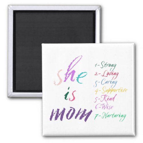 Stylish She is Mom Magnets