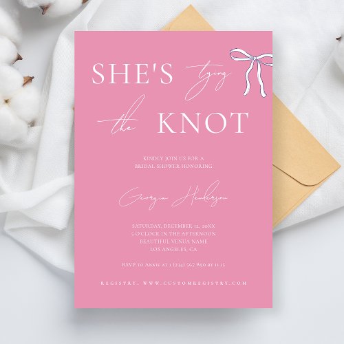 Stylish She is Tying the Knot Pink Bridal Shower Invitation