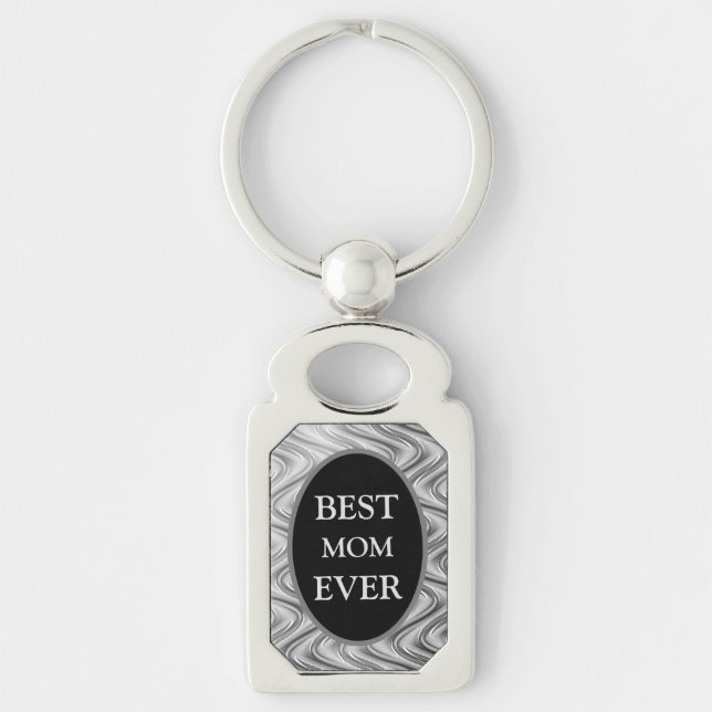 Stylish Silver Best Mom Ever design Keychain (Front)