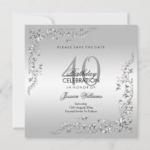 Stylish Silver Decoration 40th Birthday Party Save The Date