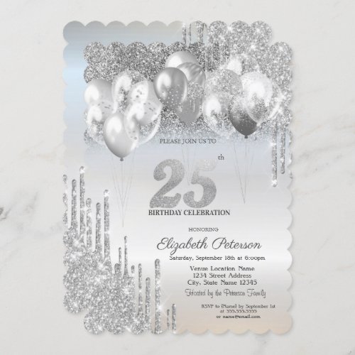 Stylish Silver Glitter Drips Balloons 25th Birthda Invitation