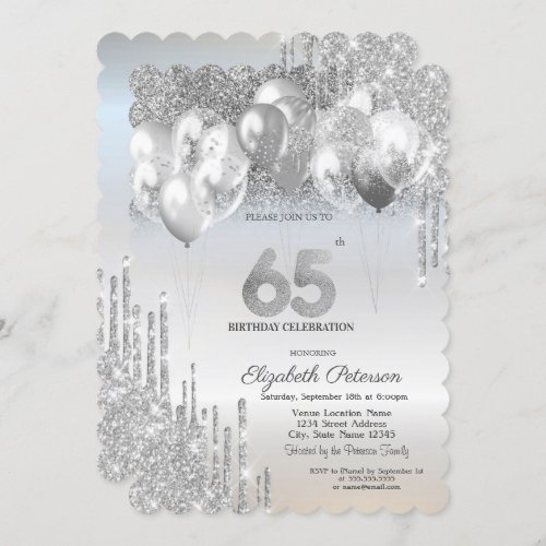 Stylish Silver Glitter Drips Balloons 65th Birthda Invitation