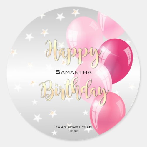 Stylish Starry Happy Birthday and Pink Balloons Classic Round Sticker