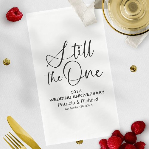 Stylish Still The One Wedding Vow Renewal Paper Guest Towels