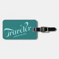 Stylish Teal Script Typography Traveler Bag Tag