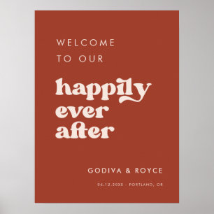 Stylish Terracotta Happily Ever After Welcome Poster