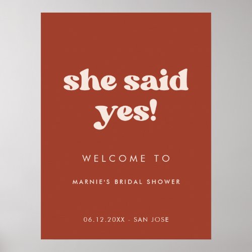Stylish Terracotta She said yes Bridal Shower Poster