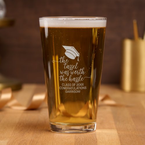 Stylish The Tassel Was Worth The Hassle Engraved Pint Glass