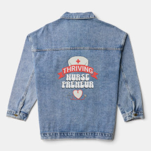 Stylish THRIVING NURSEPRENEUR Nurse Entrepreneur Denim Jacket