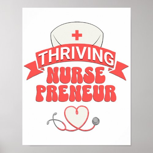 Stylish THRIVING NURSEPRENEUR Nurse Entrepreneur Poster
