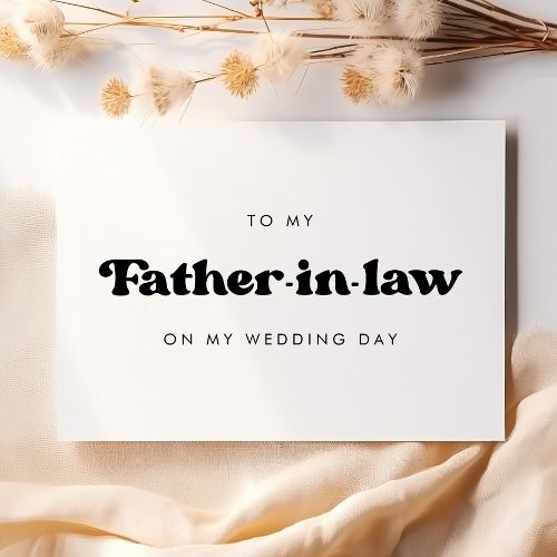 Stylish To my father_in_law on my wedding day card
