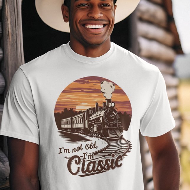 Stylish Train I'm not old I'm classic T-Shirt (Creator Uploaded)