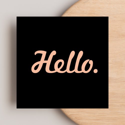 Stylish Typography Pink  Black Hello Casual Trend Square Business Card