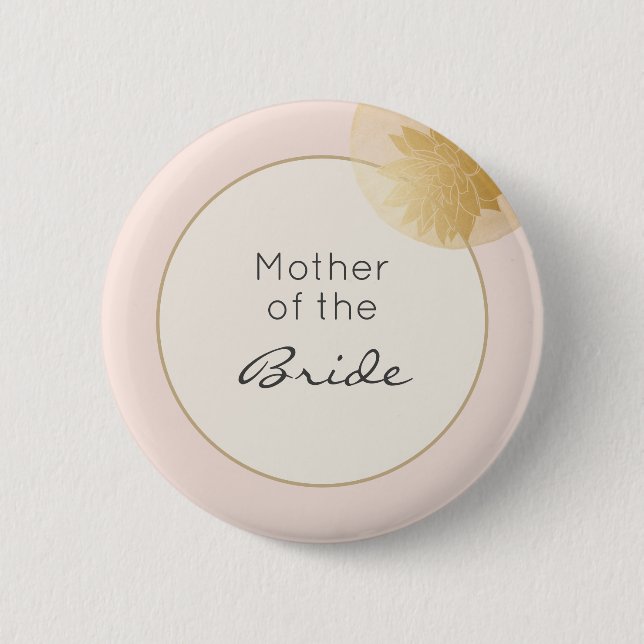 Stylish Wedding Blush gold Mother of the Bride Button (Front)