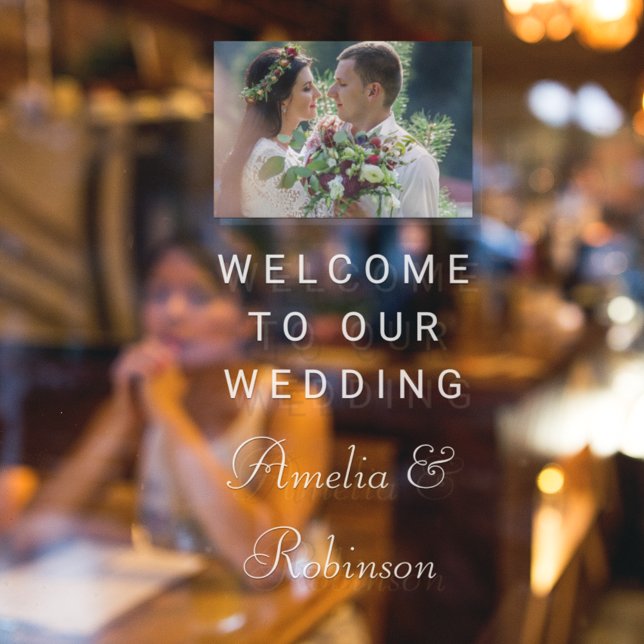 Stylish  White Script Custom Wedding Photo Welcome Window Cling (Creator Uploaded)