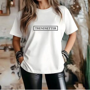 Stylish White Trendsetter Slogan T-Shirt