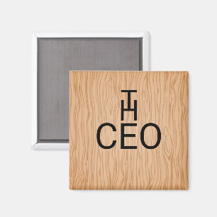 Stylish Wood Texture Magnet with The CEO Text