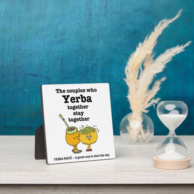 Stylish YERBA MATE Couples Plaque (Insitu)